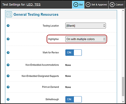 Sample General Testing Resources section of the student test settings and approval box in the Test Administrator Interface