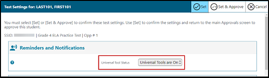 Student test settings in the Test Administrator Interface with the Universal Tool Status list box indicated.