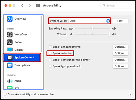 Accessibility screen with the Spoken Content option, System Voice drop-down list, and Speak selection checkbox indicated 