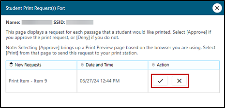 Student Print Request window with one item in the queue with the Approve and Deny icons indicated.