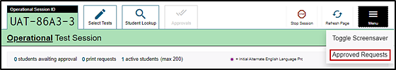 Test Administrator Interface with Approved Requests option indicated.