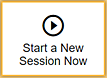 Start a New Session Now button