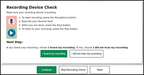 Recording Device Check screen.