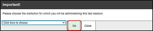 The Select your School/District drop-down list in the Test Administrator Interface with the Go button indicated