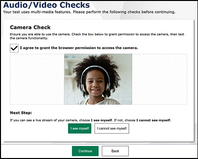 Audio/Video Checks screen with permission box checked, a student on camera, and the I see myself button displayed
