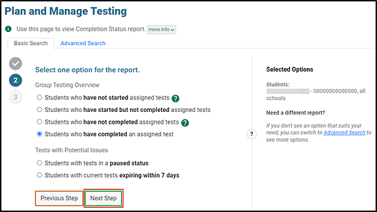 Plan and Manage Testing screen showing Information options described in the previous numbered list with the Next Step button indicated.