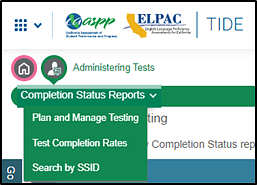 Completion Status Reports drop-down list that shows the following options: Plan and Manage Testing, Test Completion Rates, and Search by SSID.
