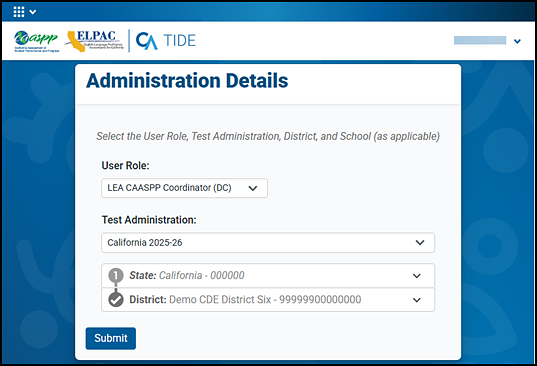 Administration Details screen with User Role, Test Administration, State, and District drop-down lists and a Submit button.