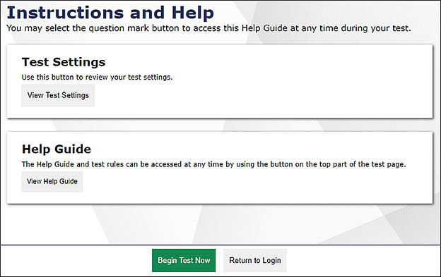Instructions and Help page; text reads 'You may select the question mark button to access this Help Guide at any time during your test.'