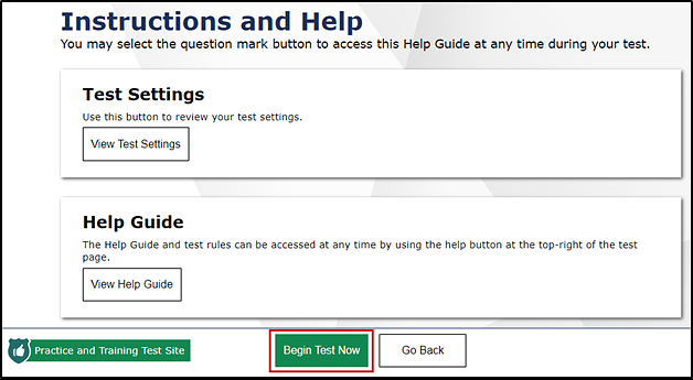 The Instructions and Help Page with buttons to View Test Settings and View Help Guide with the Begin Test Now button indicated.
