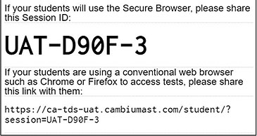 Session ID Information containing the Session ID and the link to the web-based Student Testing Interface