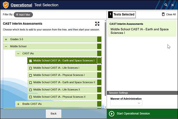 Operational Test Selection screen with Middle School CAST IA - Earth and Space Sciences I selected, showing selected content area and grade level.