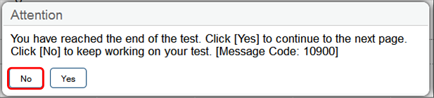 End Test Alert message, with the Yes button called out 