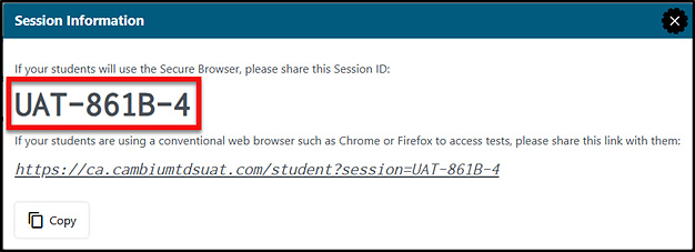 Test Administrator Interface window, with the Session Information window visible, and an example Session ID called out.