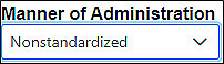 Manner of Administration drop-down list.