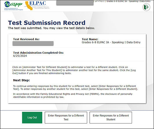 Test Submission Record screen with three buttons at the bottom: Log Out, Enter Responses for a Different Test, and Enter Responses for a Different Student.