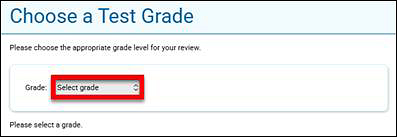 Choose a Test Grade screen with the Grade drop-down list called out.