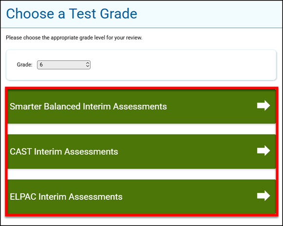 Choose a Test Grade screen with the Grade drop-down list called out and results for the grade level shown.
