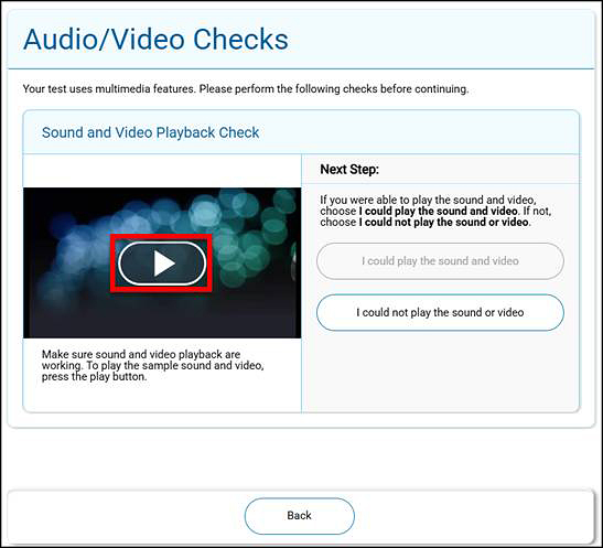 Audio/Video Checks screen with Play icon called out.