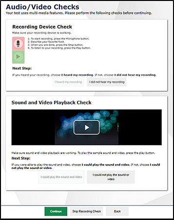 Audio/Video Checks screen with Recording Device Check and Sound and Video Playback Check