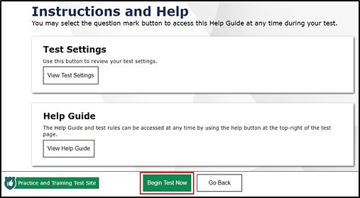 The Instructions and Help screen with buttons to View Test Settings and View Help Guide with the Begin Test Now button indicated.