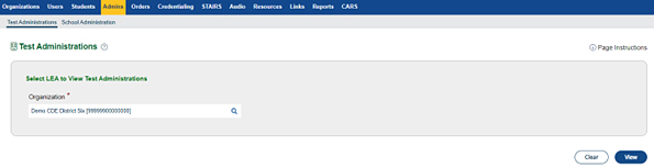 Select LEA to View Administrations section of the Test Administrations screen.