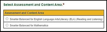 The 'Select Assessment and Content Area' section for CAASPP.