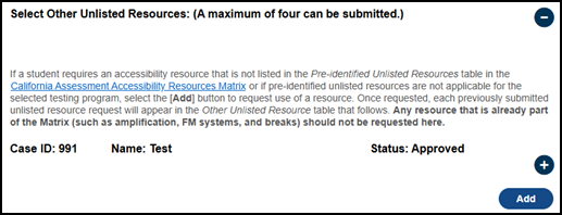 The 'Select Other Unlisted Resources' section with one request in Approved status.
